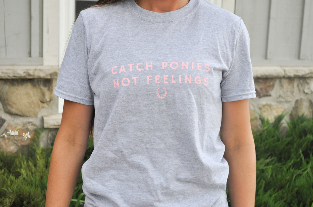 Laced Reins EQ - Catch Ponies Not Feelings T-Shirt - Grey with Pink