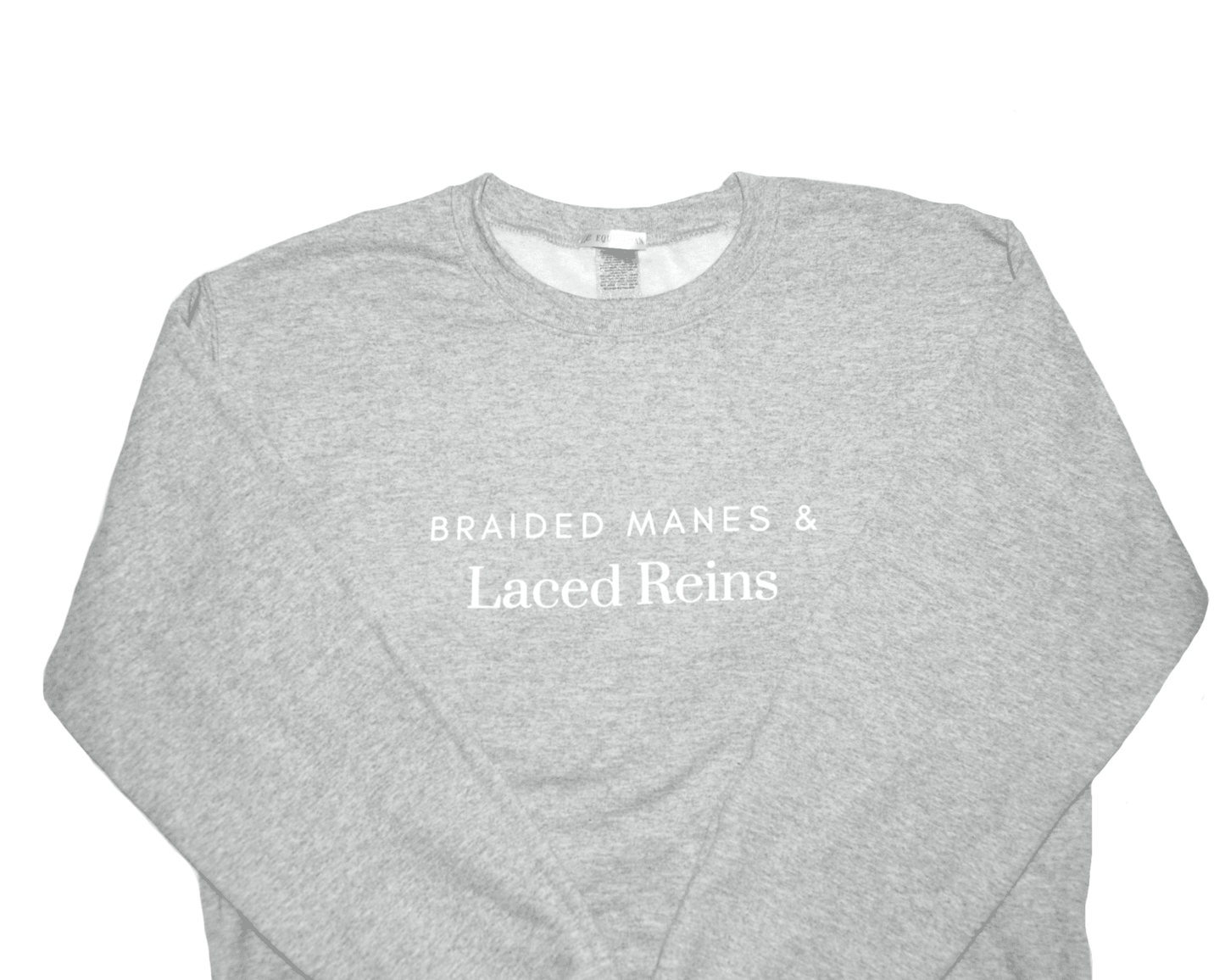 Laced Reins EQ - Braided Manes & Laced Reins Crewneck: Light Grey - The Tack Shoppe